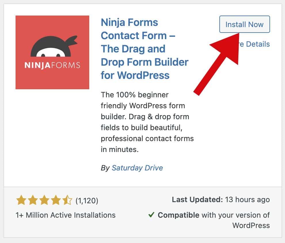 Screenshot of the Ninja Forms plugin in WordPress with a red arrow pointing to the "Install Now" button