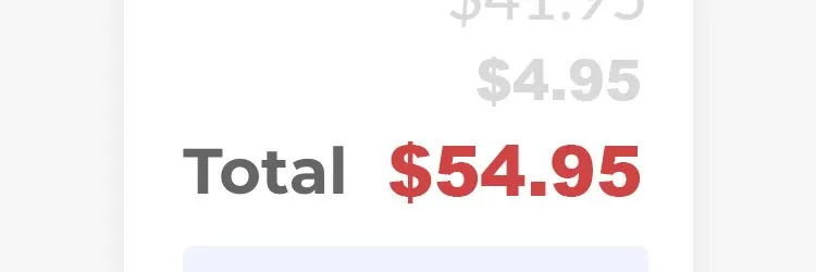 Checkout summary with a faded $4.95 charge above a bold red total of $54.95, just over the $50 budget
