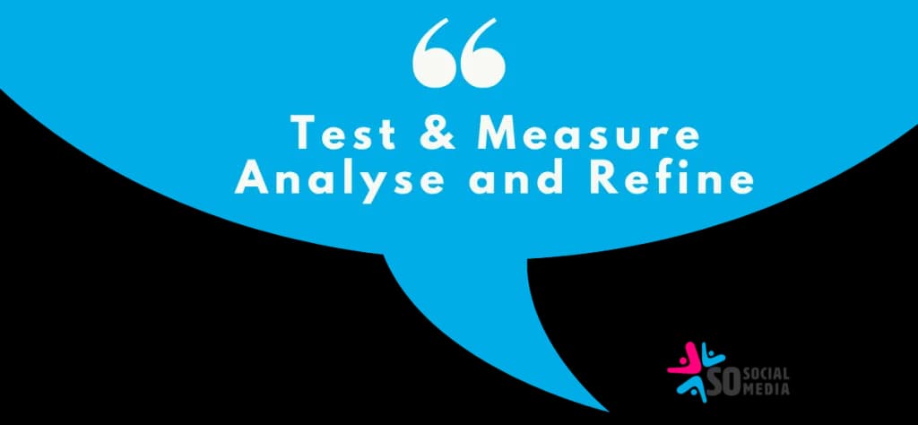Blue speech bubble reading "Test & Measure, Analyse and Refine" for Tip 4 of the social media campaign advice