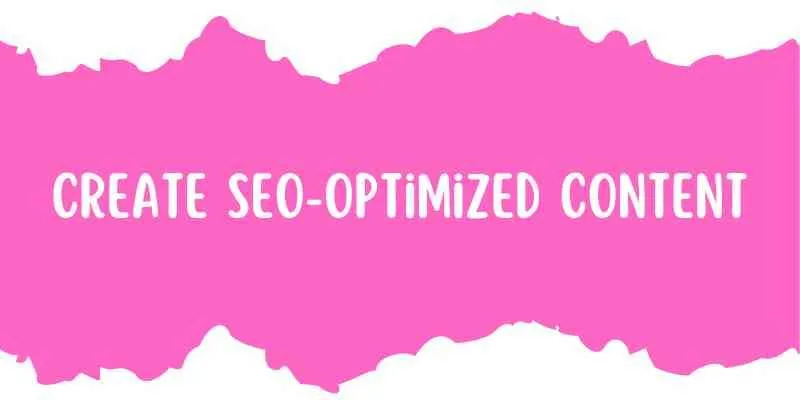 Pink torn-paper banner with the heading "Create SEO-Optimized Content" introducing the post's second AI tip